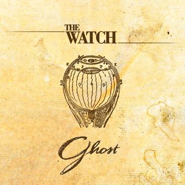 The Watch -  Ghost